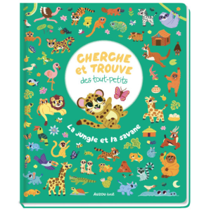 AUZOU – Cherche & trouve des tout petits « la jungle et savane »