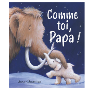 1 2 3 soleil – Comme toi papa