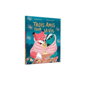 Auzou – Livre les trois amis pour la vie